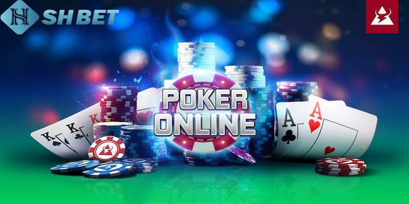 hướng dẫn cách chơi Poker