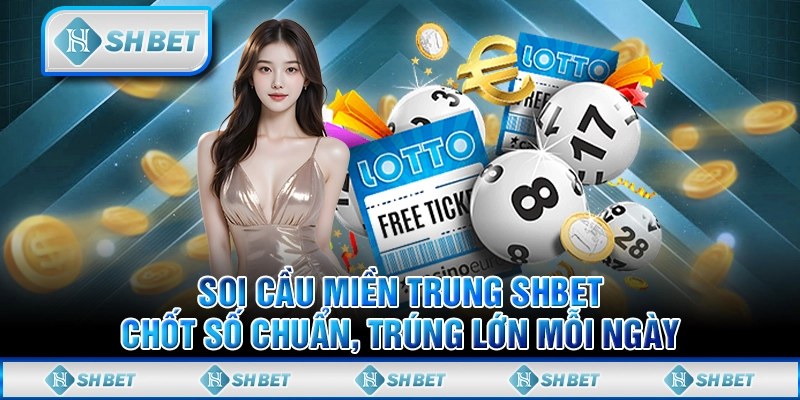 Giới thiệu về soi cầu miền trung SHBET