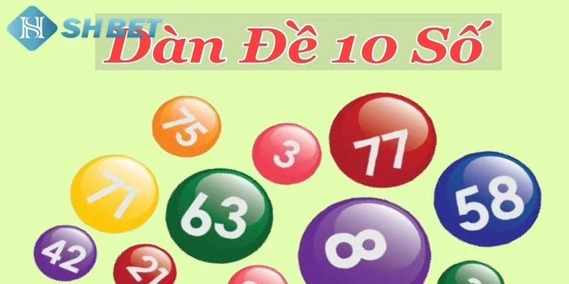 Dàn đề 10 số là gì