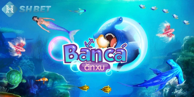 Tìm hiểu về trò chơi bắn cá