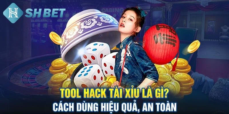 Tool hack tài xỉu hỗ trợ người chơi hiệu quả