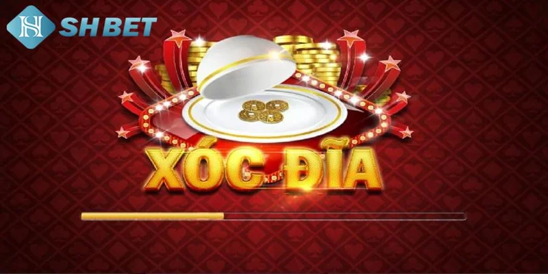 Giới thiệu về trò chơi xóc đĩa