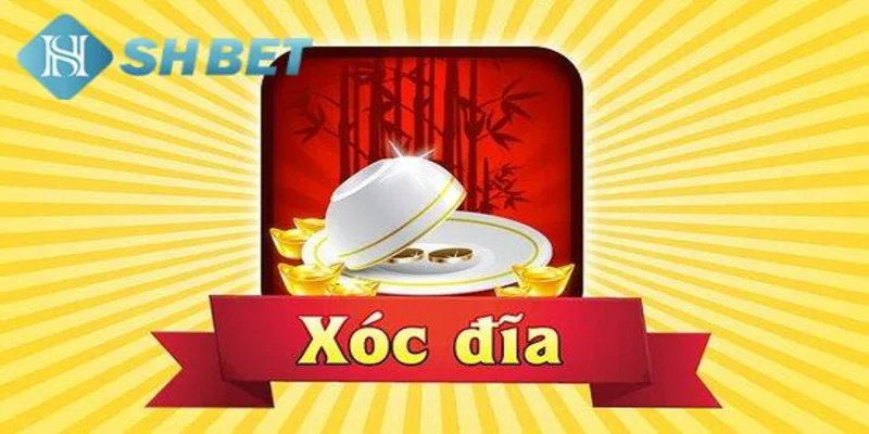 Lý do nên tìm hiểu mẹo chơi xóc đĩa luôn thắng